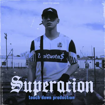 Superación by Touch Down Production