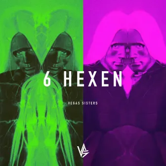 6 Hexen by Vegas Sisters