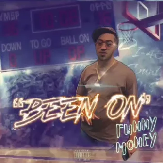 BeenOn by Funny $money