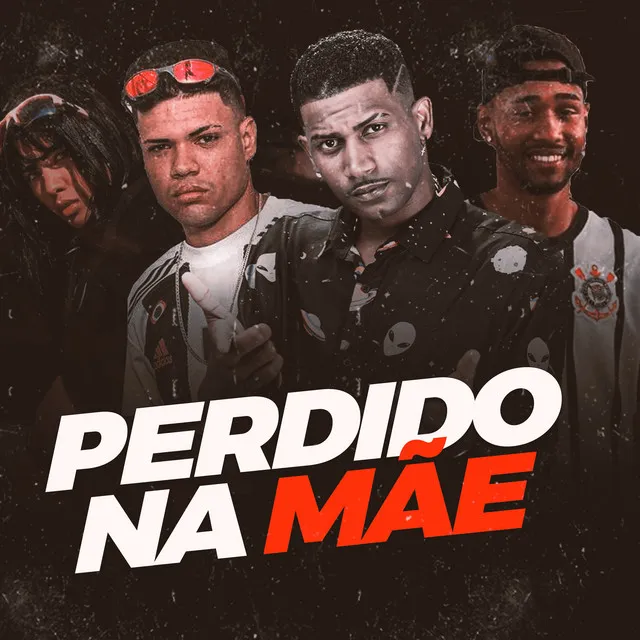 Perdido na Mãe