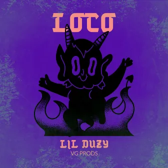 LOCO by Lil Duzy