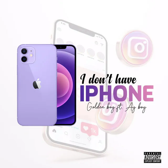 I Don't Have Iphone