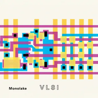 VLSI by Monolake