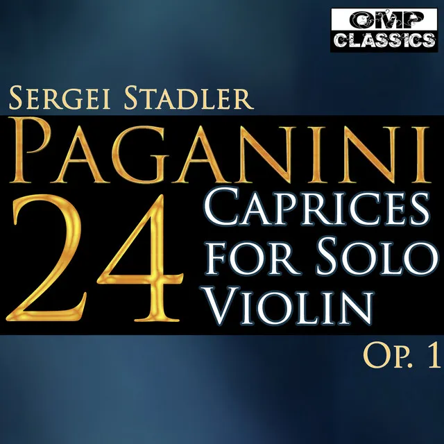 24 Caprices for Solo Violin in a Minor, Op. 1: XXIV. Finale - Theme and Variations