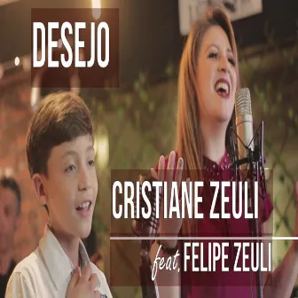 Desejo (Acústico) by Cristiane Zeuli