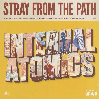 Internal Atomics by Stray From The Path