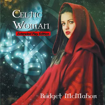 Celtic Woman by Bridget McMahon