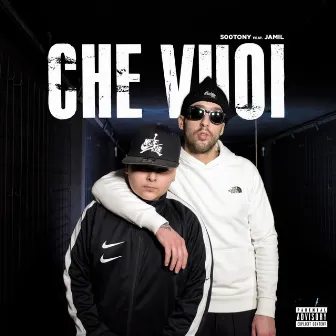 Che vuoi by 500 Tony