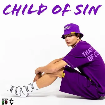 Child Of Sin by Lil European