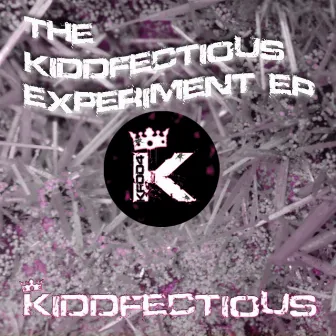 Kiddfectious Xperiment EP 1 by Callum B