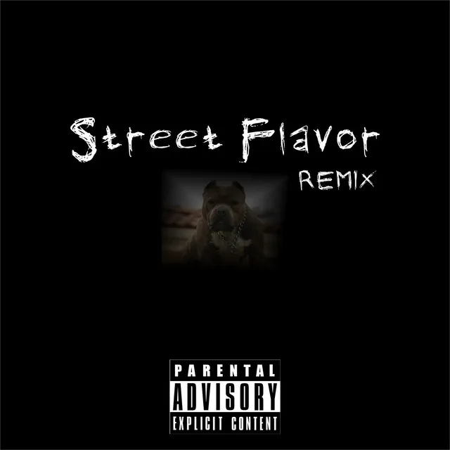 Street Flavor - Remix