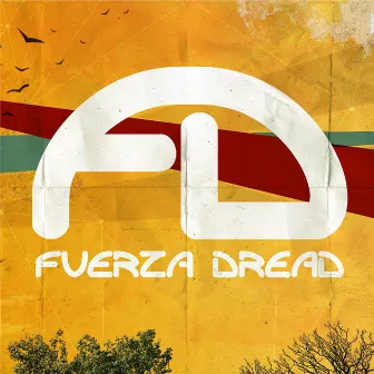 Primer Aviso by Fuerza Dread