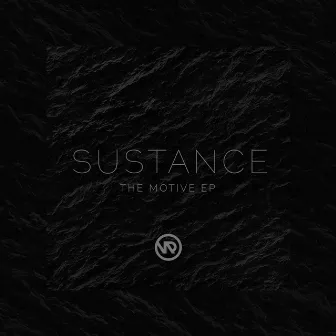 The Motive EP by Sustance