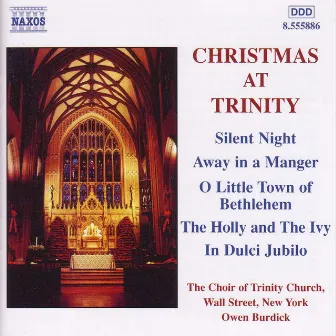 Christmas at Trinity by Owen Burdick