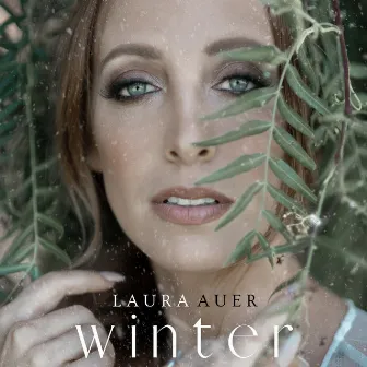 Winter by Laura Auer