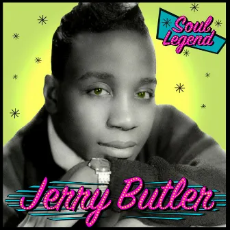 Soul Legend by Jerry Butler