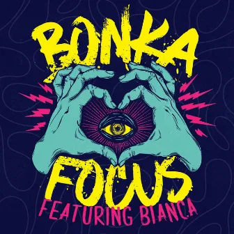 Focus by Bonka