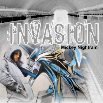 Invasion by Mickey Nightrain