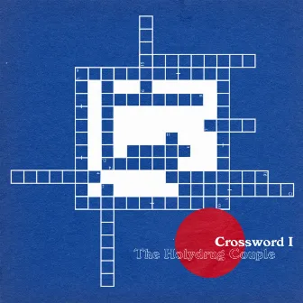 Crossword I by The Holydrug Couple