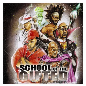 School of the Gifted by School of the Gifted