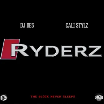 Ryderz by DJ Des