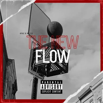 The New Flow by 4Pac