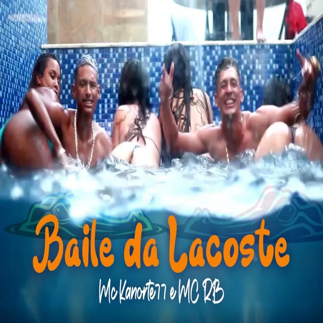 Baile da Lacoste