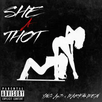 She a Thot by YungMark$man