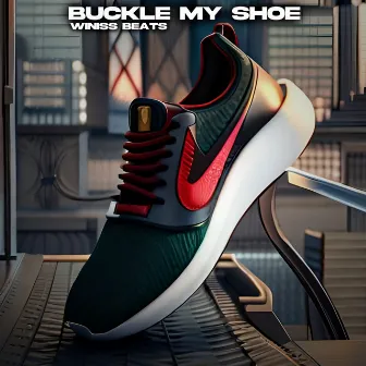 Buckle My Shoe by Winiss Beats