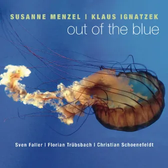 Out of the Blue by Susanne Menzel