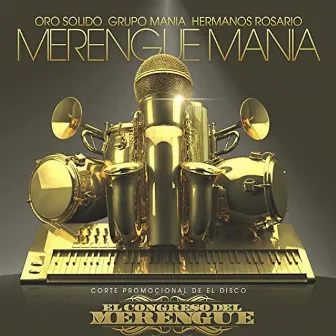 La Merengue Mania by Los Hermanos Rosario