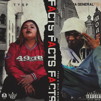 Facts (feat. DB Tha General) by TYSF