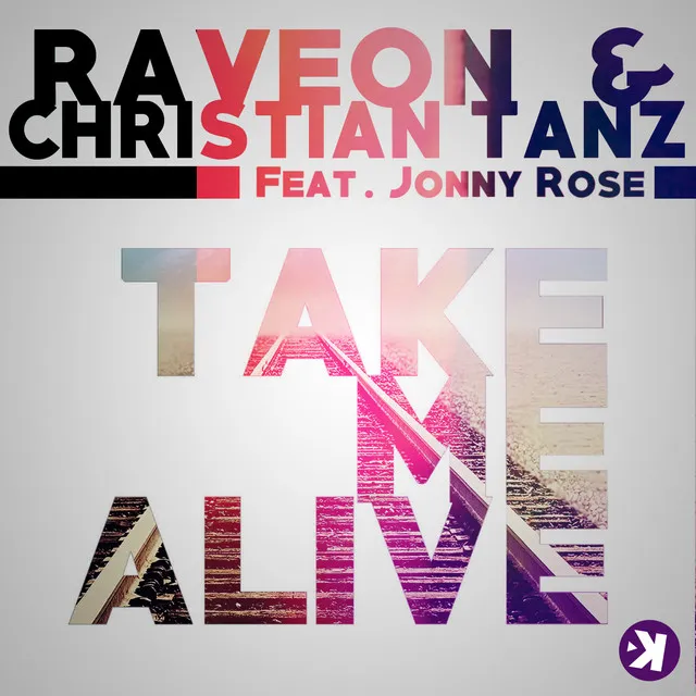 Take Me Alive - Radio Edit