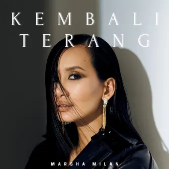 KEMBALI TERANG by Marsha Milan