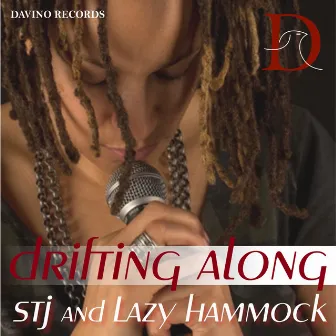 Drifting Along by Stj & Lazy Hammock