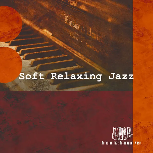 Relaxing Jazz Restaurant Music