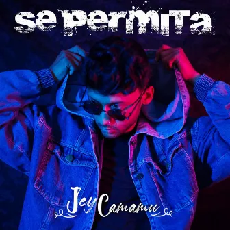 Se Permita by Jey Camamu