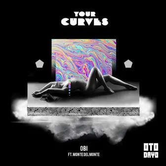 Your Curves by Obi