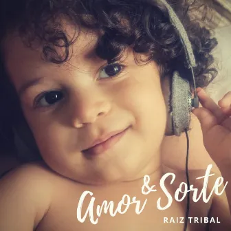 Amor & Sorte by Raiz Tribal