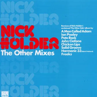 The Other Mixes by Nick Holder