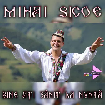 Bine Ați Zânit La Nuntă by Mihai Sicoe