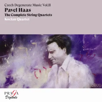 Pavel Haas: The Complete String Quartets by Pavel Haas