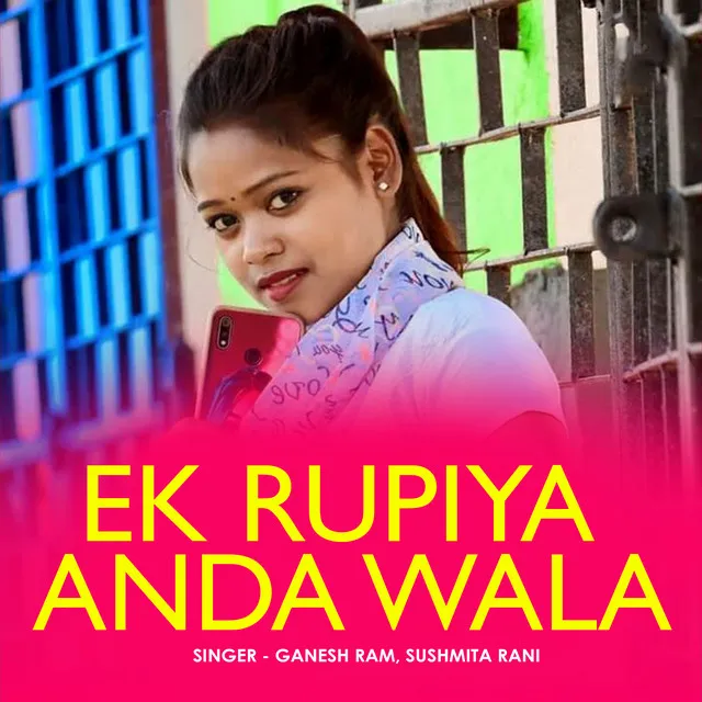 Ek Rupiya Anda Wala