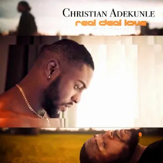 Real Deal Love by Christian Adekunle