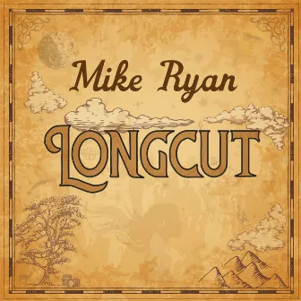 Longcut by Mike Ryan