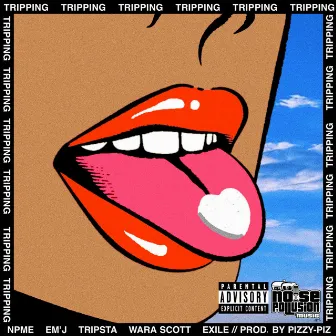 Tripping by Npme