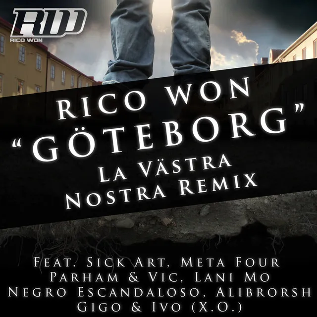 Göteborg - La Västra Nostra Remix