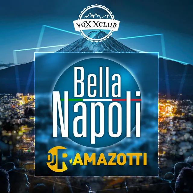 Bella Napoli - Party Mix