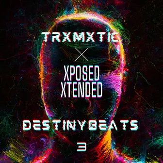 XPOSED XTENDED by destinybeats