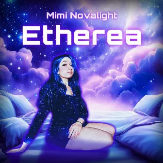 Etherea by Mimi Novalight